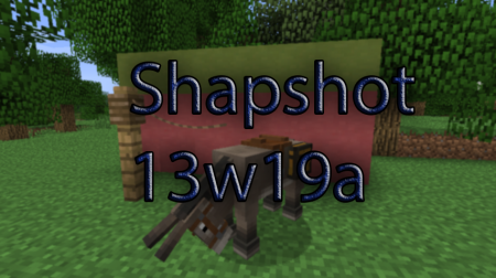 Недельный снапшот 13w19a
